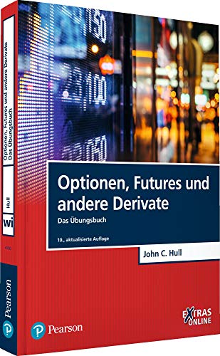 Beispielbild fr Optionen, Futures und andere Derivate - Das bungsbuch (Pearson Studium - Economic BWL) zum Verkauf von medimops