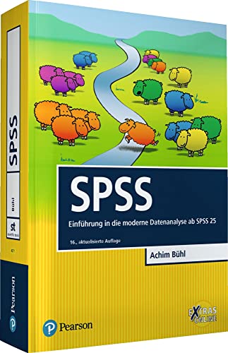 Stock image for SPSS: Einfhrung in die moderne Datenanalyse ab SPSS 25 (Pearson Studium - Scientific Tools) for sale by medimops