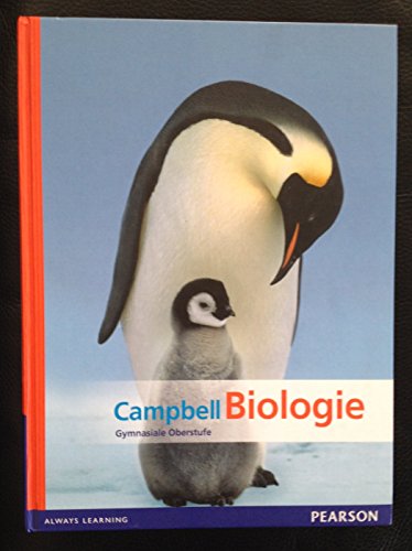 Beispielbild fr Campbell Biologie - Der Campbell fr die Schule: Gymnasiale Oberstufe (Pearson Studium - Biologie Schule) zum Verkauf von medimops
