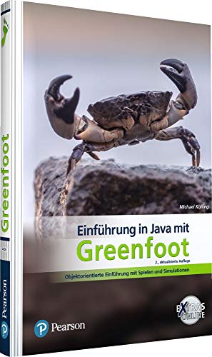 Beispielbild fr Einfhrung in Java mit Greenfoot: Objektorientierte Einfhrung mit Spielen und Simulationen (Pearson Studium - Informatik Schule) zum Verkauf von medimops