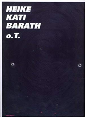 Heike Kati Barath - O.T (9783868950113) by Berg, Jorg Van Den