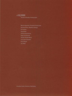 10/2009 - Shortlist Columbus- Förderprojekt. Columbus books - Berg, Jörg van den (Hrg.)