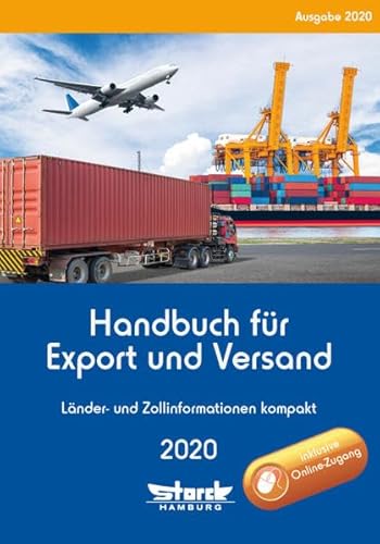 Beispielbild fr Handbuch fr Export und Versand: Lnder- und Zollinformationen kompakt zum Verkauf von medimops