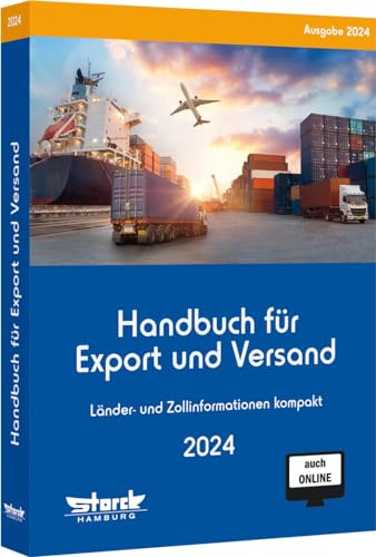 Beispielbild fr Handbuch fr Export und Versand: Lnder- und Zollinformationen kompakt zum Verkauf von medimops