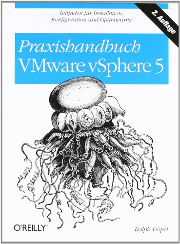 Praxishandbuch VMware vSphere 5 - Ralph Göpel