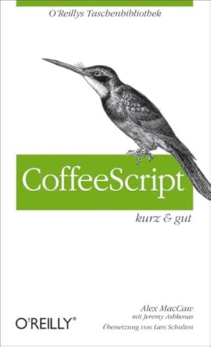 Stock image for CoffeeScript - kurz & gut for sale by Buchpark