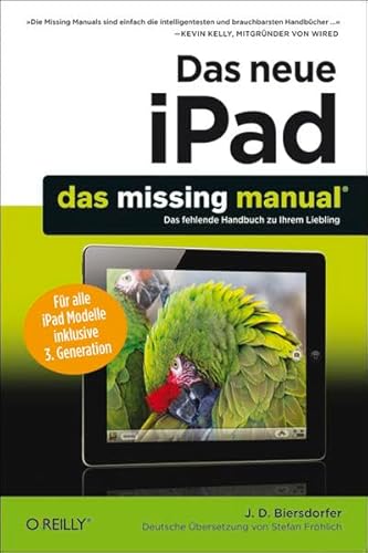 Das neue iPad: Das Missing Manual (9783868993844) by Biersdorfer, J D