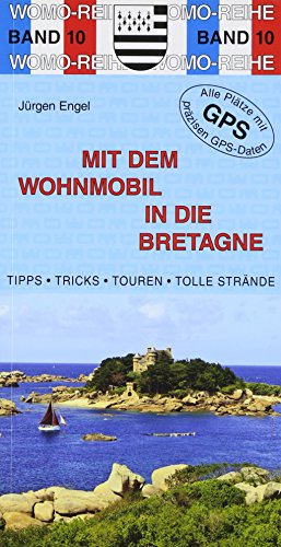 Beispielbild fr Mit dem Wohnmobil in die Bretagne zum Verkauf von medimops