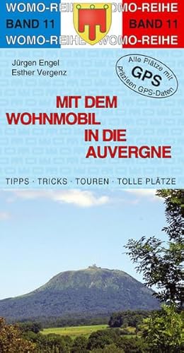 Beispielbild fr Mit dem Wohnmobil in die Auvergne zum Verkauf von medimops