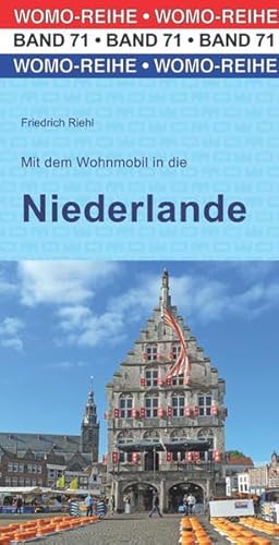 Beispielbild fr Mit dem Wohnmobil in die Niederlande zum Verkauf von Blackwell's