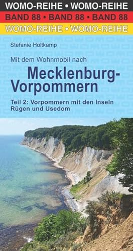 Stock image for Mit dem Wohnmobil nach Mecklenburg-Vorpommern: Teil 2: Vorpommern mit den Inseln Rgen und Usedom (Womo-Reihe) for sale by medimops