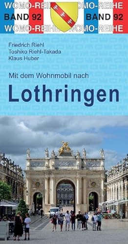 Beispielbild fr Mit dem Wohnmobil nach Lothringen -Language: german zum Verkauf von GreatBookPrices