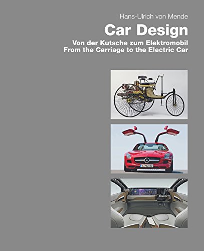 9783869050102: Car Design: From the Carriage to Auto-Mobility