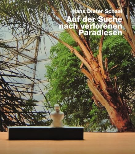 Stock image for AUF DER SUCHE NACH VERLORENEN PARADIESEN Format: Hardcover for sale by INDOO