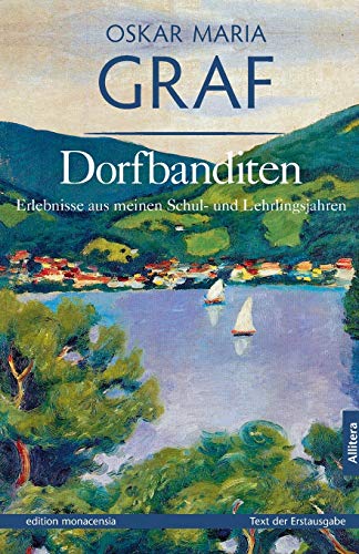 Stock image for Dorbanditen: Erlebnisse aus meinen Schul- und Lehrlingsjahren (German Edition) for sale by GF Books, Inc.