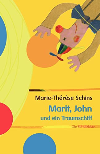 Stock image for Marit, John und ein Traumschiff (German Edition) for sale by Lucky's Textbooks