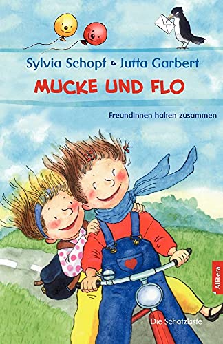 Stock image for Mucke und Flo: Freundinnen halten zusammen for sale by medimops