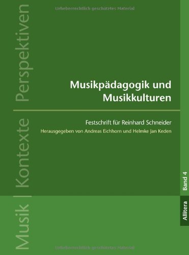 Beispielbild fr Musikpdagogik und Musikkulturen. Festschrift fr Reinhard Schneider. zum Verkauf von Musikantiquariat Bernd Katzbichler