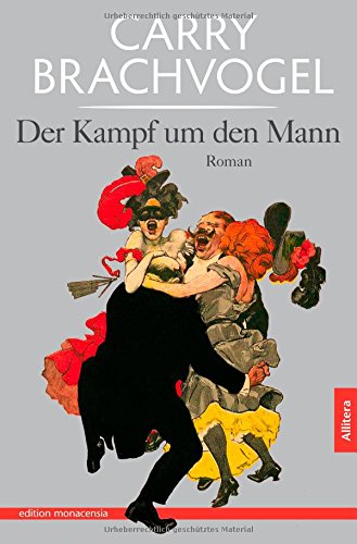 9783869066639: Kampf um den Mann: Roman