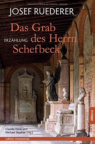 9783869066899: Das Grab des Herrn Schefbeck: Erzhlung