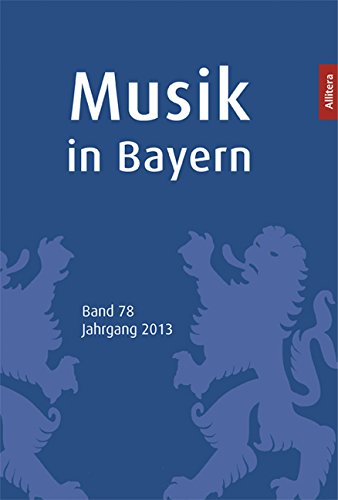Beispielbild fr Musik in Bayern - Jahrbuch der Gesellschaft fr Bayerische Musikgeschichte zum Verkauf von Versandantiquariat Felix Mcke