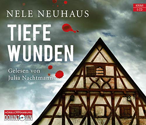 Tiefe Wunden, 5 Audio-Cds: Gekürzte Lesung. 397 Min. - Neuhaus, Nele Gesprochen Von Nachtmann, Julia; Neuhaus, Nele; Nachtmann, Julia