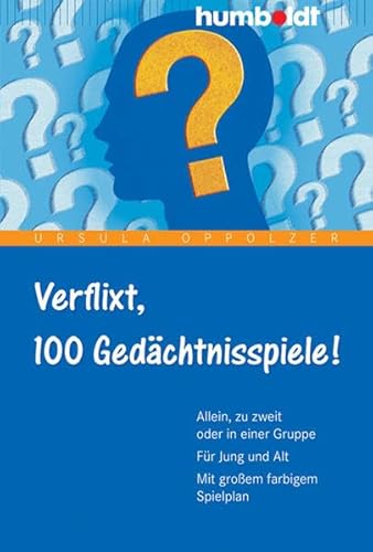 Beispielbild fr Verflixt, 100 Gedchtnisspiele: Allein, zu zweit oder in einer Gruppe - Fr Jung und Alt - Mit groem farbigem Spielplan zum Verkauf von medimops