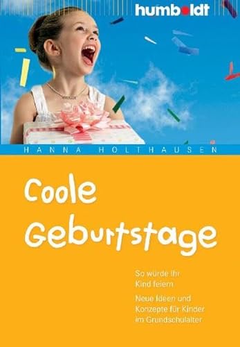 Stock image for Holthausen, H: Coole Geburtstage for sale by WorldofBooks