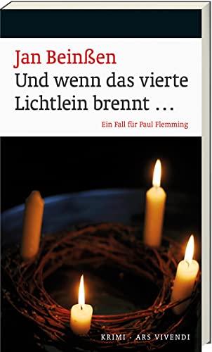 Stock image for Und wenn das vierte Lichtlein brennt .: Ein Fall fr Paul Flemming (Frankenkrimi) - Frnkische Weihnachtsgeschichte for sale by Trendbee UG (haftungsbeschrnkt)