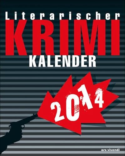 Literarischer Krimi-Kalender 2014 - ars vivendi