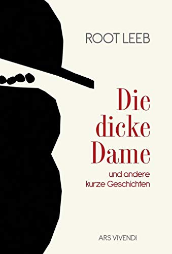 Imagen de archivo de Die dicke Dame und anderen kurze Geschichten a la venta por medimops