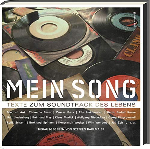 Beispielbild fr Mein Song - Texte zum Soundtrack des Lebens zum Verkauf von medimops