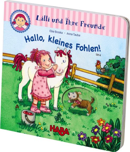 9783869140711: Gucklochbuch: Lilli und ihre Freunde - Hallo, kleines Fohlen!: ab 1 1/2 Jahre