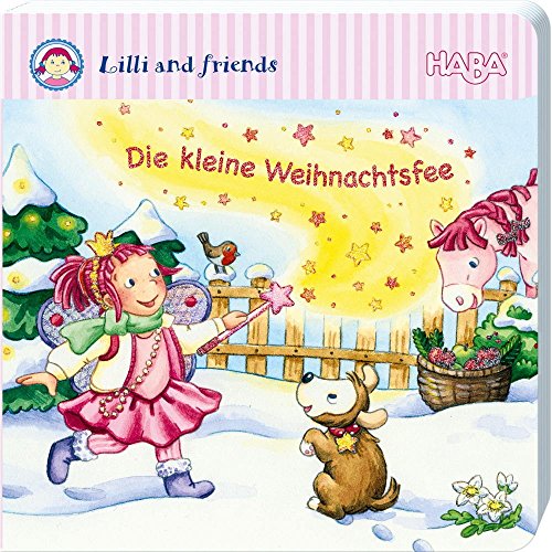 Beispielbild fr Lilli and friends - Die kleine Weihnachtsfee zum Verkauf von medimops