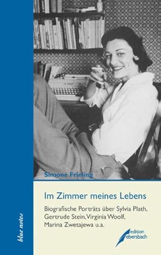 Beispielbild fr Im Zimmer meines Lebens. Biografische Essays ber Sylvia Plath, Gertrude Stein, Virginia Woolf, Marina Zwetajewa u. a. zum Verkauf von Antiquariat Bcherkeller