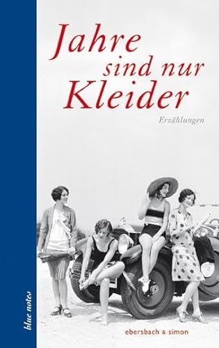 Stock image for Jahre sind nur Kleider for sale by Blackwell's