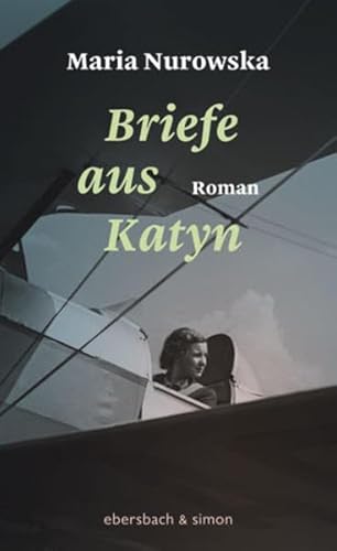 Beispielbild fr Briefe aus Katyn: Roman zum Verkauf von medimops