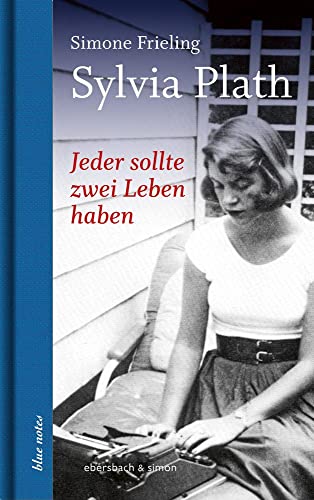 Beispielbild fr Jeder sollte zwei Leben haben. Sylvia Plath zum Verkauf von Blackwell's