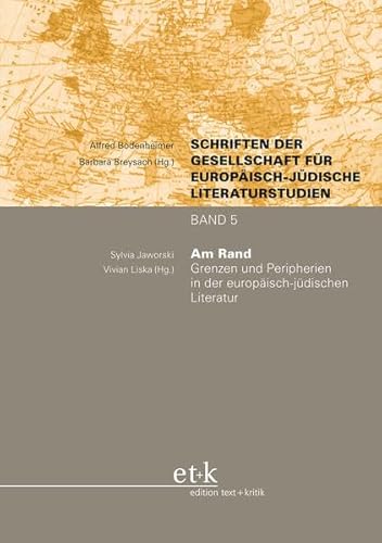 Stock image for Am Rand Grenzen und Peripherien in der europisch-jdischen Literatur for sale by Buchpark