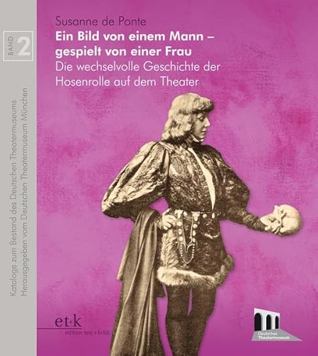 Imagen de archivo de Ponte, S: Bild von einem Mann - gespielt von einer Frau a la venta por Einar & Bert Theaterbuchhandlung