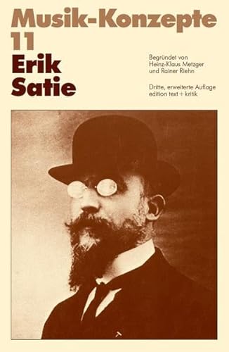 Beispielbild fr Erik Satie zum Verkauf von medimops