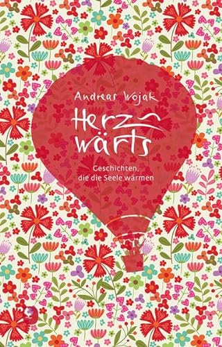 Stock image for Herzwrts: Geschichten, die die Seele wrmen (Edition Eschbach) for sale by medimops