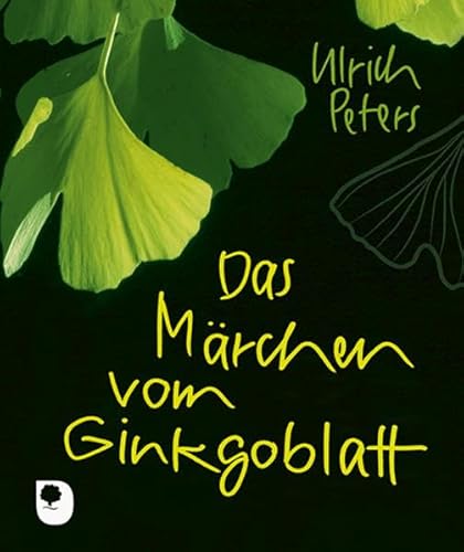 Beispielbild fr Das Mrchen vom Ginkgoblatt -Language: german zum Verkauf von GreatBookPrices
