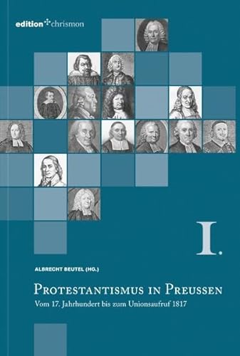Protestantismus in PreuÃŸen 1 (9783869210001) by Unknown Author