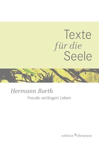 Beispielbild fr Freude verlngert Leben: Ntzlich, lustig, geistreich: Die Weisheit des Jesus Sirach. Texte fr die Seele - Band 4 zum Verkauf von medimops