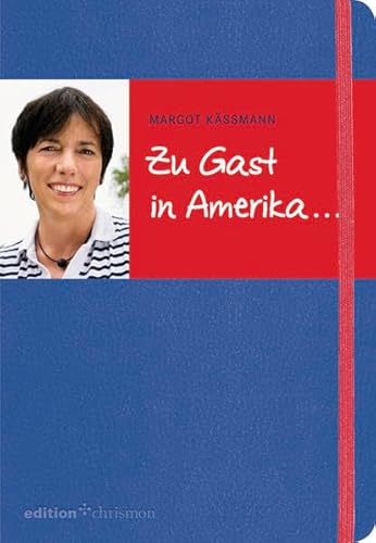 Zu Gast in Amerika