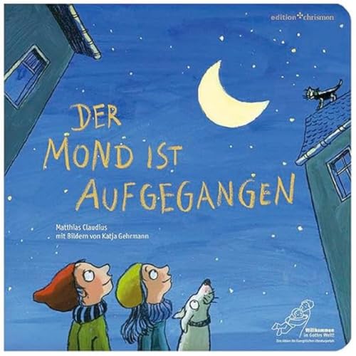 Beispielbild fr Der Mond ist aufgegangen zum Verkauf von medimops