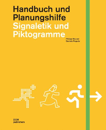 Imagen de archivo de Signaletik und Piktogramme: Handbuch und Planungshilfe a la venta por medimops