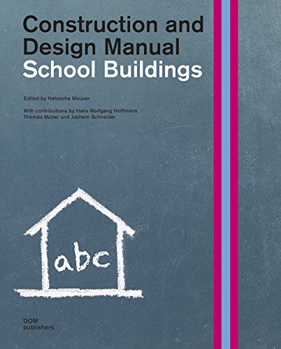 Stock image for School Buildings Construction And Design Manual (Hb) for sale by Romtrade Corp.