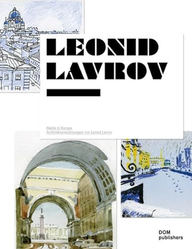 9783869221137: Stdte in Europa. Architekturzeichnungen von Leonid P. Lavrov